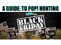 A Guide to Funko Pop Hunting on Black Friday