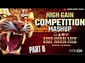 Download Lagu high gain competition mashup part 2 ship horn mix