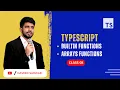 TypeScript Built-in Functions TypeScript Arrays Functions TypeScript Tutorial