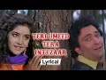 Lagu Teri Umeed Tera Intezaar With Lyrics | Deewana (1992) | Rishi Kapoor | Divya Bharti | Sameer