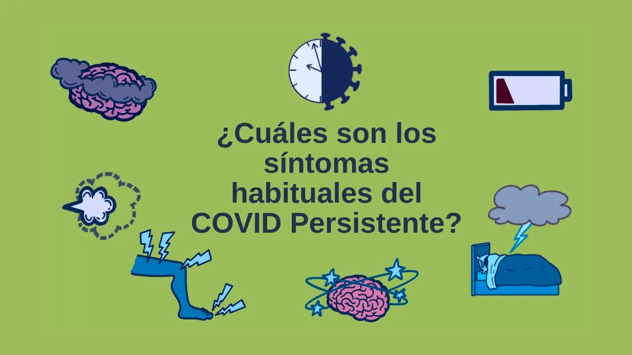 ¿Cuáles son los síntomas habituales del COVID Persistente?