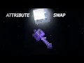 How to Attribute Swap Tutorial
