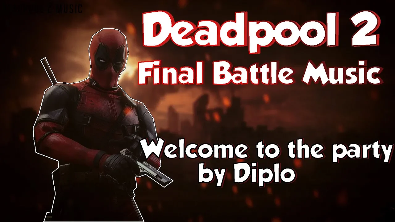 Deadpool 2 Final Fight Music(Welcome to the Party-Diplo ft. Zhavia)[] Colossus vs Juggernaut Music[]
