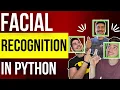 How to Use Python for Basic Facial Recognition