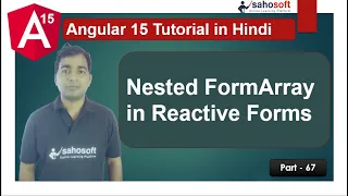Nested FormArray in Reactive Forms Forms Angular 15 Tutorial in Hindi