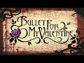 Bullet For My Valentine - Hand Of Blood (Official Audio)