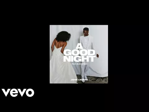 Download MP3 John Legend - A Good Night (Official Audio)