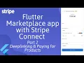 Flutter Marketplace app with Stripe Connect - Part 2