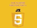 Javascript Tutorial Introduction of Functions in Javascript Tutorial - 4