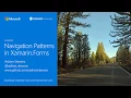 XAM205 - Navigation Patterns in Xamarin Forms