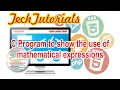 C Program to show the use of Mathematical Expressions