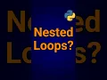 How Do Nested Loops Work In Python