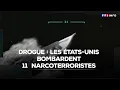 Download Lagu Drogue : les États-Unis bombardent 11 \