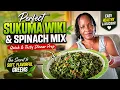 Perfect Sukuma Wiki Spinach Mix Quick Tasty Dinner Secret to Soft Flavorful Greens