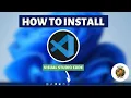 How to install Visual Studio Code on Windows 2026 Update VS Code Complete Guide