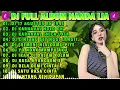 Download Lagu DJ FULL ALBUM NANDA LIA - DJ 17 AGUSTUS AN 1945 X DJ KARNAVAL HOLD ON VIRAL FYP TIKTOK TERBARU 2023