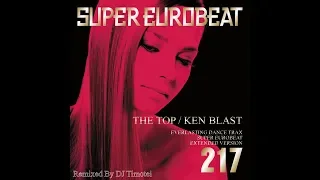 Download The Top / Ken Blast (DJ Timotei Eurobeat Remix) MP3