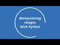 Make a Code Monday Image Manipulation with Python