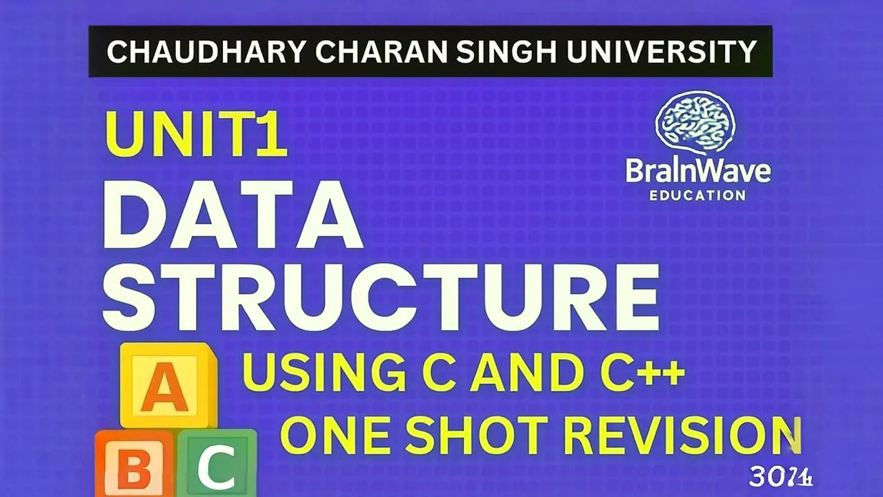 CCSU BCA 2nd year | Data Structure Using C & C++ Unit 1 Full Revision | One Shot Preparation