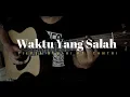 Download Lagu Fiersa Besari - Waktu Yang Salah (Akustik Gitar Cover) Fingerstyle