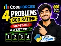 Solving 4 Codeforces 800 Rating Problems Step-by-Step and very easy way with Python