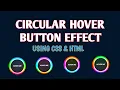 Circular Hover Button Effect CSS HTML CODEBUG