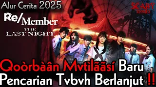 MISTERI QOORB44N MVT!L4S! & SOSOK MERAH KEMBALI‼️Alur Cerita 2025