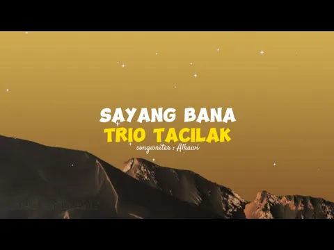 Download MP3 Trio Tacilak - Sayang Bana . (Lirik Music Minang)
