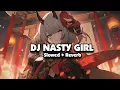 Download Lagu DJ NASTY GIRL X MIMPI YANG SEMPURNA (Slowed + Reverb) 🎧