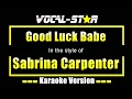 Good Luck Babe Karaoke | Sabrina Carpenter Karaoke Version