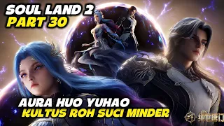 (PART 29) SOUL LAND 2 EPS 165, 166, 167 || YUHAO 1 VS 10, MENANTANG ZHONGLIWU