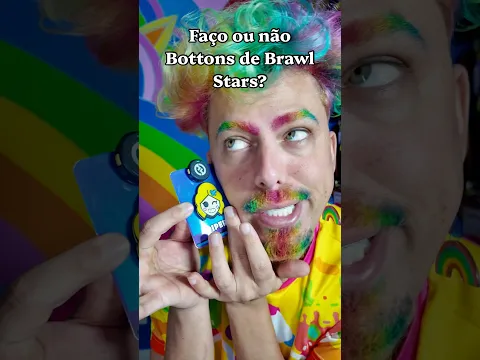 Faço ou não faço bottons de Brawl Stars ? ✨🤔 #brawlstars