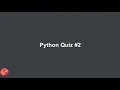 Python Quiz 2