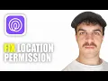 How to Fix Location Permissions on LIFE360 2026 Guide