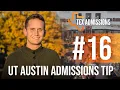 UT-Austin Admissions Tip All About Honors