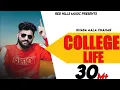 Lagu College Life (Full Video) | Khasa Aala Chahar | Raj Saini | Haryanvi Songs Haryanavi 2020