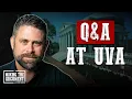 Q A with Students at UVA - Charlottesville