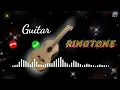 Download Lagu Guitar ringtone – music ringtone – gitar ki ringtone – viral ringtone 2022 – Best guitar ringtone