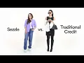 Sezzle vs Traditional Credit