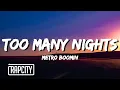 Download Lagu Metro Boomin, Future - Too Many Nights (Lyrics) ft. Don Toliver
