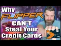 Why Flipper Zero CAN T Steal Your Credit Card RFID NFC Deep Dive