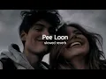 Download Lagu Pee Loon (slowed+reverb)