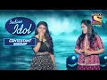 Download Lagu Sayali और Arunita के जब मिले सुर, तब हो गया माहौल Soothing | Indian Idol | Contestant Mashup