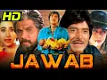 Download Lagu जवाब (HD) - बॉलीवुड की सुपरहिट फिल्म | Raaj Kumar, Mukesh Khanna, Karishma Kapoor, Harish Kumar