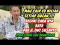 Download Lagu Mau cair 10 miliar setiap bulan begini kata pak H. Dwi susanto , coba simak dan praktekan