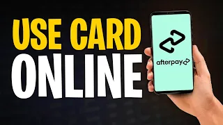 How to Use My Afterpay Card Online in 2026 Afterpay Card Setup Tutorial