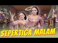 Download Lagu Niken Salindry - SEPERTIGA MALAM (Official Music Video ANEKA SAFARI)