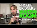 Download Lagu Waiting Room by Phoebe Bridgers Guitar Tutorial - Guitar Lessons with Stuart!