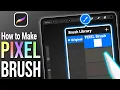 How to Make a Pixel Brush in Procreate - Tutorial For Beginners