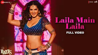 laila main laila full video raees shah rukh khan sunny leone pawni pandey ram sampath